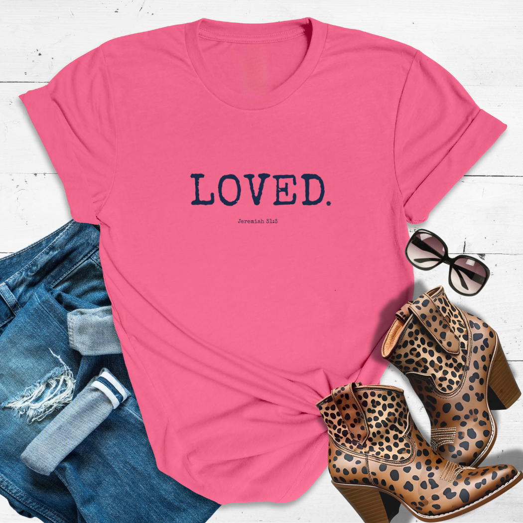LOVED.™ Tee – From Everlasting to Everlasting