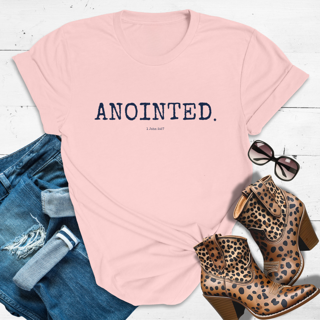 ANOINTED.™ Tee – Dripping in Divine Power