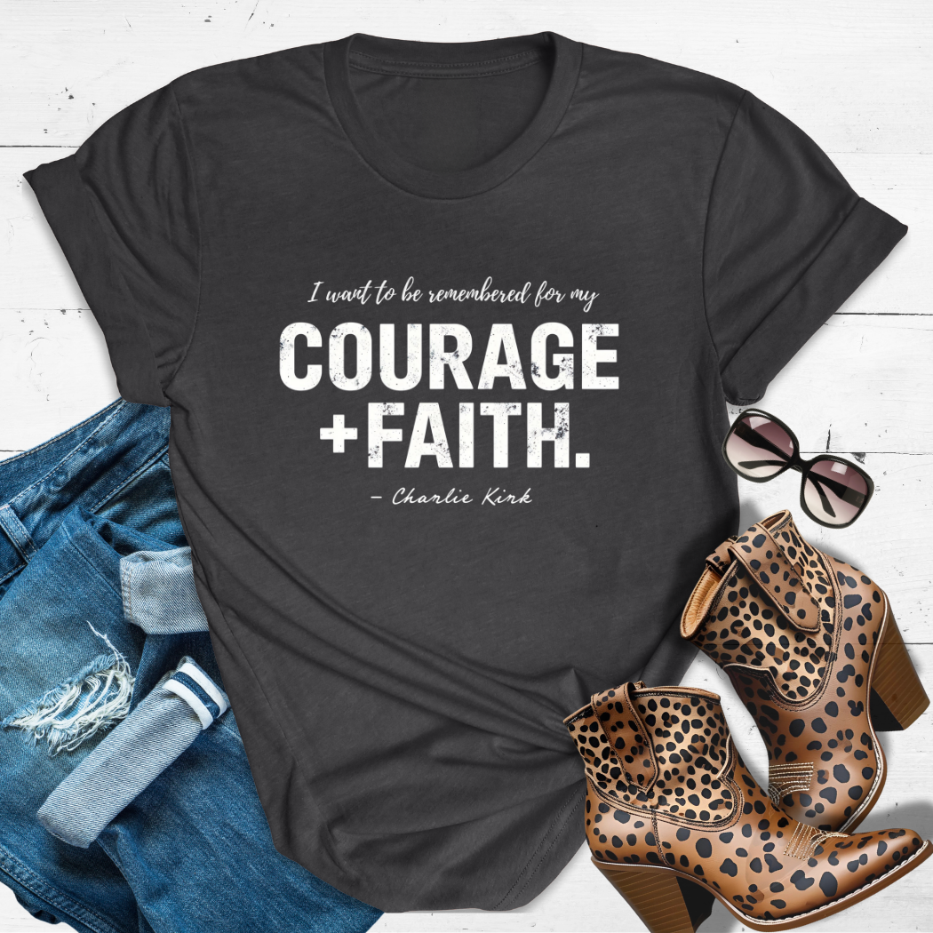 COURAGE + FAITH.™ Tee  — Charlie's legacy wish
