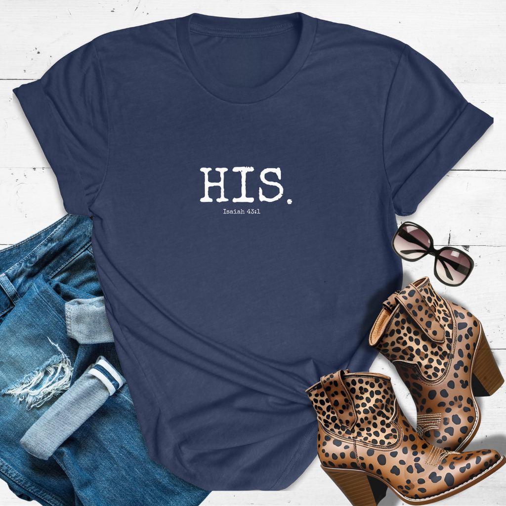 HIS.™ Tee — Claimed by the King, Covered in His Name
