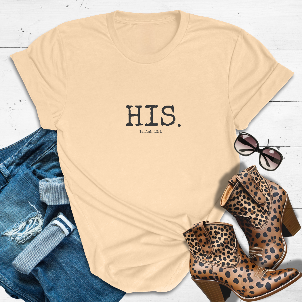 HIS.™ Tee — Claimed by the King, Covered in His Name