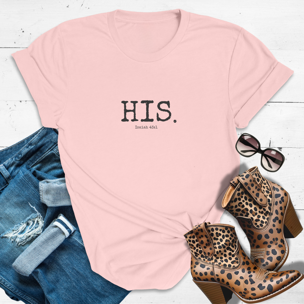 HIS.™ Tee — Claimed by the King, Covered in His Name